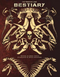 The Primitive War Bestiary - Bruno Hernandez, Ethan Pettus (ISBN: 9781717861566)