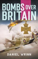 Bombs over Britain (ISBN: 9781393594130)