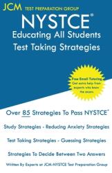 NYSTCE Educating All Students - Test Taking Strategies: NYSTCE EAS 201 Exam - Free Online Tutoring - New 2020 Edition - The latest strategies to pass (ISBN: 9781647688875)