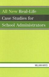 All New Real-Life Case Studies for School Administrators (ISBN: 9781578866793)