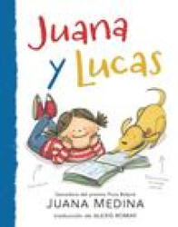 Juana Y Lucas - Juana Medina (ISBN: 9781536224269)