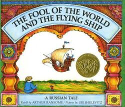 The Fool of the World and the Flying Ship: A Russian Tale (ISBN: 9780374324421)