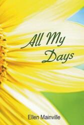 All My Days (ISBN: 9780996288316)