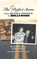 The Imperfect Storm: From Henry Street to Hollywood (ISBN: 9781629334974)