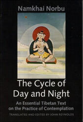 Cycle of Day and Night - Namkhai Norbu (ISBN: 9780882680408)
