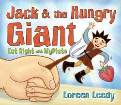 Jack and the Hungry Giant Eat Right with Myplate (ISBN: 9780823433087)