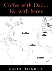 Coffee with Dad. . . Tea with Mom (ISBN: 9781662439230)