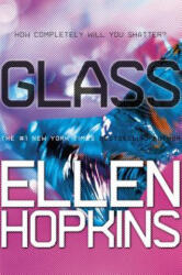 Ellen Hopkins - Glass - Ellen Hopkins (ISBN: 9781442471825)