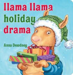 Llama Llama Holiday Drama - Anna Dewdney (ISBN: 9781984835581)