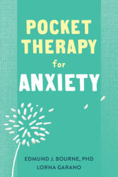 Pocket Therapy for Anxiety: Quick CBT Skills to Find Calm (ISBN: 9781684037612)