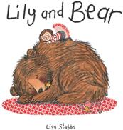 Lily and Bear (ISBN: 9781910126752)