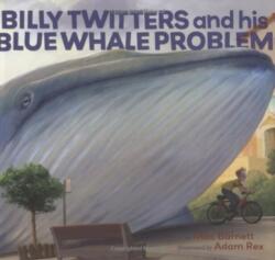 Billy Twitters and His Blue Whale Problem (ISBN: 9780786849581)