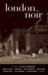 London Noir - Cathi Unsworth (ISBN: 9781888451986)