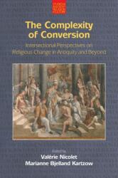 The Complexity of Conversion (ISBN: 9781781795736)