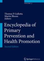 Encyclopedia of Primary Prevention and Health Promotion (ISBN: 9781461460008)
