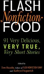 Flash Nonfiction Food (ISBN: 9781949116229)