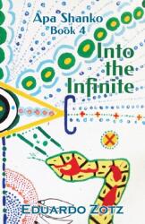 Into the Infinite (ISBN: 9788794110174)