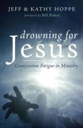 Drowning for Jesus (ISBN: 9781725281639)