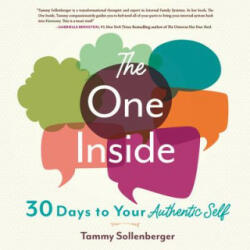 The One Inside: 30 Days to Your Authentic Self (ISBN: 9780967688756)