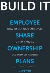 Build It: Employee Share Ownership Plans (ISBN: 9781925877106)