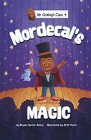 Mordecai's Magic (ISBN: 9781398235823)