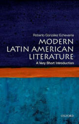 Modern Latin American Literature: A Very Short Introduction - Roberto Gonzalez Echevarria (2012)