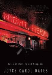 Night Neon: Tales of Mystery and Suspense (ISBN: 9781613163115)