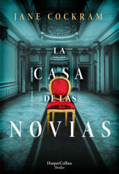 La Casa de Las Novias (ISBN: 9788491396185)