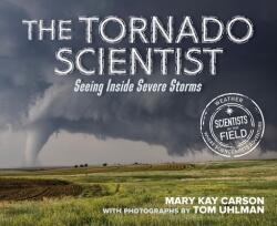 The Tornado Scientist (ISBN: 9780544965829)