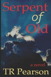Serpent of Old (ISBN: 9781792726408)