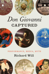 Don Giovanni Captured: Performance Media Myth (ISBN: 9780226815411)