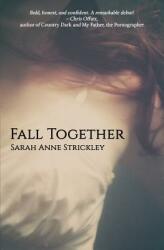 Fall Together (ISBN: 9781642049176)