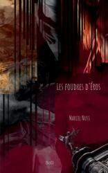 Les foudres d'ros (ISBN: 9782322439232)