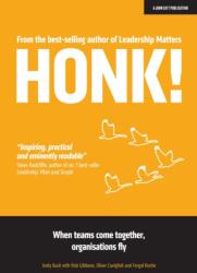 HONK - When teams come together organisations fly (ISBN: 9781912906178)