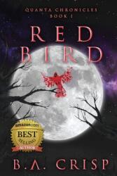 Red Bird (ISBN: 9780578513140)