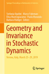Geometry and Invariance in Stochastic Dynamics: Verona Italy March 25-29 2019 (ISBN: 9783030874315)