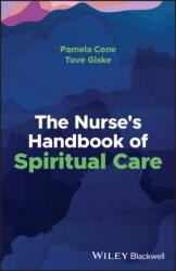 The Nurse's Handbook of Spiritual Care (ISBN: 9781119890775)