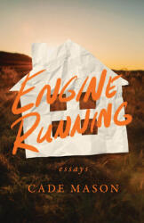 Engine Running: Essays (ISBN: 9780814258507)