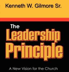 The Leadership Principle (ISBN: 9780972927536)