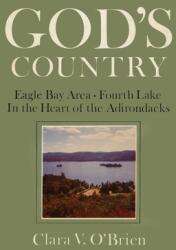 God's Country: Eagle Bay-Fourth Lake (ISBN: 9781493076734)