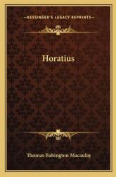 Horatius (ISBN: 9781162863306)
