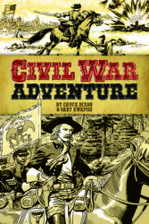 Civil War Adventure (ISBN: 9780486795096)