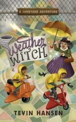 Weather Witch (ISBN: 9781647030599)