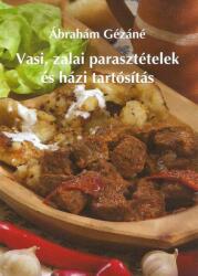 Vasi, zalai parasztételek és házi tartósítás - kötött (ISBN: 9789638711984)