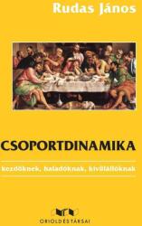 Csoportdinamika (ISBN: 9786155443411)