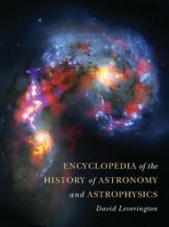 Encyclopedia of the History of Astronomy and Astrophysics - David Leverington (ISBN: 9780521899949)
