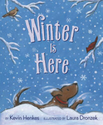 Winter Is Here - Laura Dronzek (ISBN: 9780062747204)