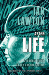 Afterlife - Ian Lawton (ISBN: 9780957257375)