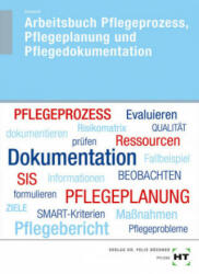 Pflegeprozess, Pflegeplanung und Pflegedokumentation - Arbeitsbuch - Christine Schwerdt (ISBN: 9783582465818)