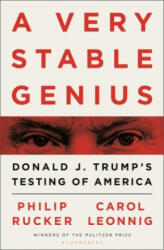 Very Stable Genius - Carol D. Leonnig, Philip Rucker (2021)